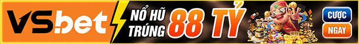 vsbet - Nạp tiền xu, thu bạc tỷ